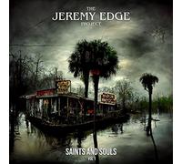 The Jeremy Edge Project - Saints & Souls Vol 1 [VINYL]