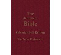 The Jerusalem Bible Salvador Dali Edition The New Testament