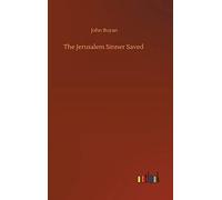 The Jerusalem Sinner Saved