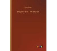 The Jerusalem Sinner Saved