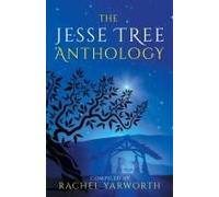 The Jesse Tree Anthology
