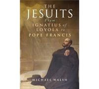 The Jesuits by Michael Walsh Michael Walsh (Auteur)