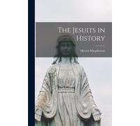The Jesuits In History