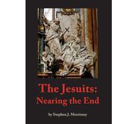 The Jesuits: Nearing the End