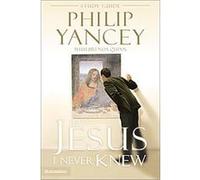 The Jesus I Never Knew Study Guide Brenda Quinn, Philip Yancey (Auteur)