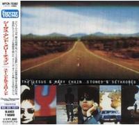 The Jesus & Mary Chain - Stoned and Dethroned