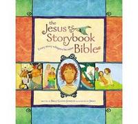 The Jesus Storybook Bible by Sally LloydJones Lloyd Jones (Auteur)