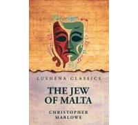 The Jew Of Malta Paperback Book By Christopher Marlowe
