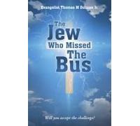 The Jew Who Missed The Bus