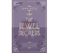 The Jewel Secrets (1). Um dieses Spiel zu gewinnen, musst du dich in deinen größten Feind verlieben Auftakt der neuen Romance-Dilogie mit Suspense von SPIEGEL-Bestseller-Autorin Jana Hoch. Tropes Enem