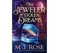 The Jeweler of Stolen Dreams