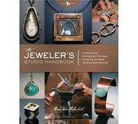 The Jewelers Studio Handbook by Brandon Holschuh Brandon Holschuh (Auteur)