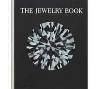Melanie Grant – The Jewelry Book – Relié (Beau livre) – Phaidon Press