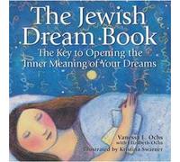 The Jewish Dream Book by Vanessa L. Ochs Elizabeth Ochs, Vanessa L. Ochs (Auteur)