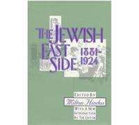 The Jewish East Side, 1881-1924, Library of Conservative Thought