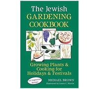 The Jewish Gardening Cookbook
