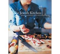 The Jewish Kitchen: Recipes and stories from around the world