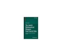 The Jewish Mathematical Diaspora From Fascist Italy