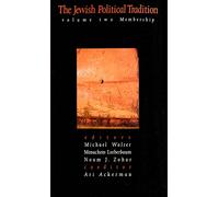 The Jewish Political Tradition: Volume II: Membership