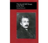 The Jewish SelfImage in the West by Michael Berkowitz Michael Berkowitz (Auteur)