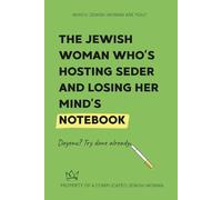 The Jewish Woman Who’s Hosting Seder and Losing Her Mind’s Notebook: Just trying to keep everyone fed and slightly emotionally damaged.