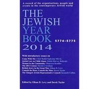 The Jewish Year Book 2014 - [Livre en VO] Elkan Levy, Derek Taylor (Auteur)