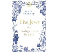 The Jews: An Indigenous People