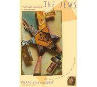 The Jews: History, Memory, and the Present Vidal-Naquet, Pierre (Auteur)