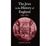 The Jews In The History Of England, 1485-1850
