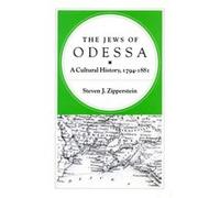 The Jews of Odessa by Steven J. Zipperstein Steven J. Zipperstein (Auteur)