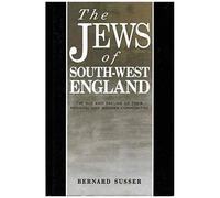 The Jews Of South West England