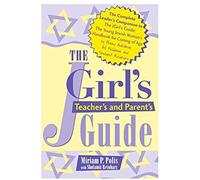 The Jgirl's Teacher's And Parent's Guide