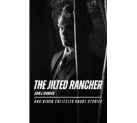 The Jilted Rancher Paperback Book By John E. Johnson