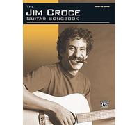 The Jim Croce Guitar Songbook: Authentic Guitar TAB by Jim Croce (2005-09-01)