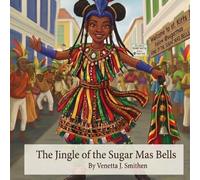 The Jingle of The Sugar Mas Bells