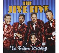 The Jive Five - Beltone Recordings: 21-Song Collection