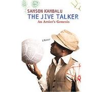 The Jive Talker Samson Kambalu (Auteur)