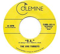 The Jive Turkeys - B.A/Chickenfoot [Import]