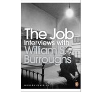 The Job – Entretiens avec William S. Burroughs – Penguin Books
