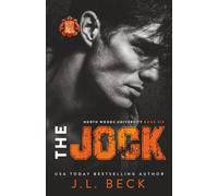 The Jock: An Enemies to Lovers Sports Romance (North Woods University Book 6