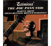 The Joe Pass Trio - Eximious