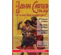 The John Carter Trilogy Of Edgar Rice Burroughs