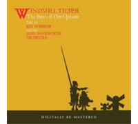 Windmill Tilter - the Story of Don Quixote