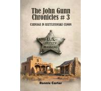 The John Gunn Chronicles #3
