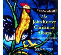 The John Rutter Christmas Album CD