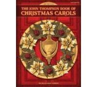 The John Thompson Book Of Christmas Carols