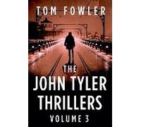 The John Tyler Thrillers