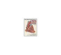 The Johns Hopkins Atlas Of Human Functional Anatomy