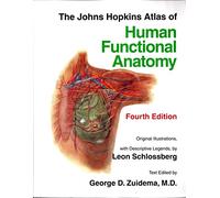 The Johns Hopkins Atlas of Human Functional Anatomy