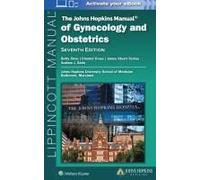The Johns Hopkins Manual Of Gynecology And Obstetrics